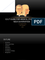 E.N.T Guide For Medical Students: Neck Examination: Dr. Giovanni Henry ENT Resident 2016