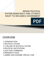 Indian Political System:Democracy and Citizen'S Right To Influence Government