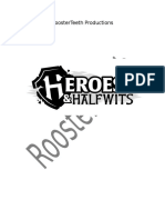 Heros & Halfwits Episode 1