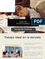 Tareas No! Le Tomo La Palabra