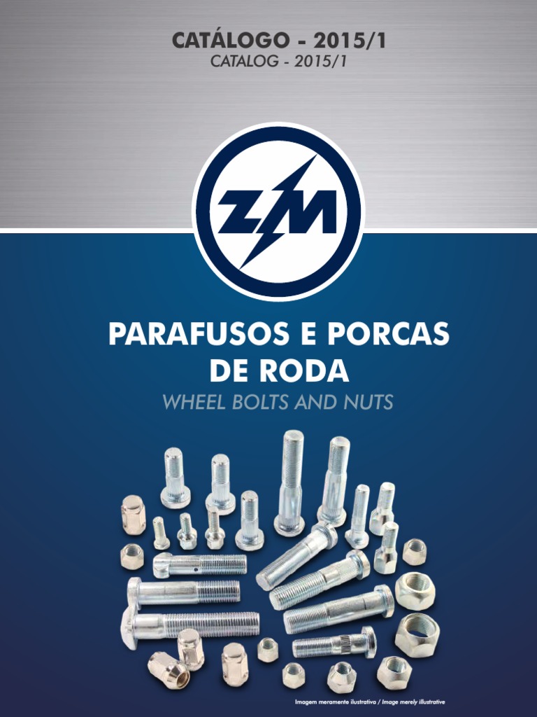 Parafusos e Porcas de Rodas Automotivas | PDF | Fabricantes de automóveis |  Parafuso
