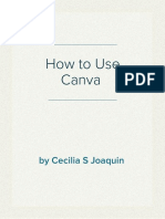 How To Use Canva 2016 by Cecilia S Joaquin