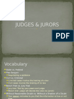 Judges and Jurors