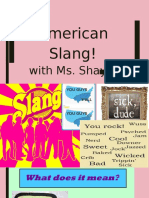 American Slang!: With Ms. Shayla