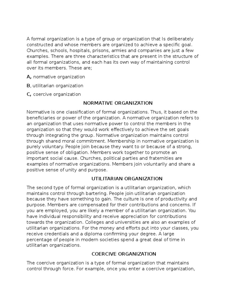 A, Normative Organization B, Utilitarian Organization C, Coercive