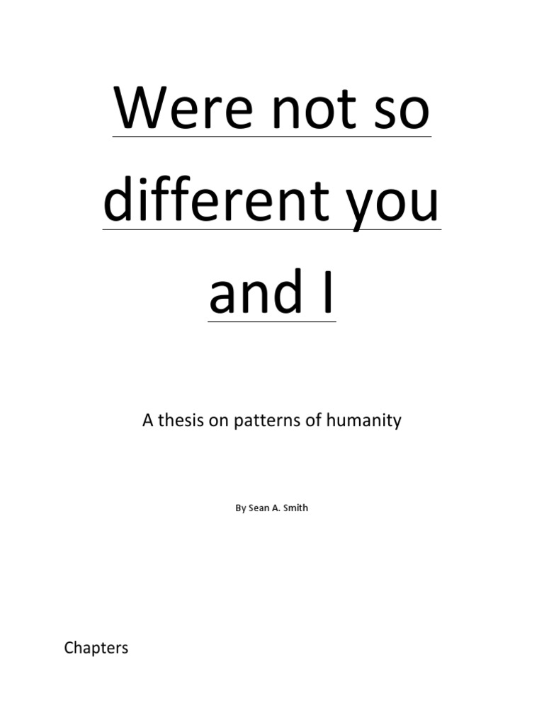 Were Not So Different You and I | PDF | Self Esteem | Metaphysics