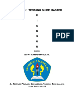 Tugas TIK Tentang Slide Master D I S U S U N:: Rifky Ahmad Maulana