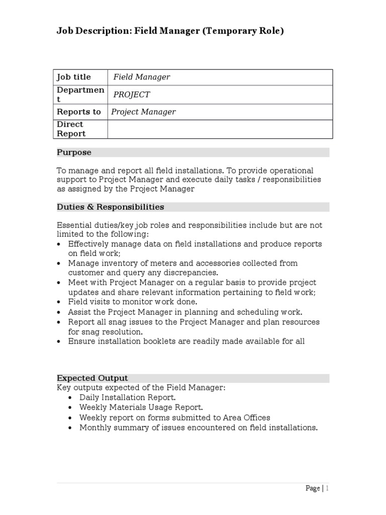 Job Description Field Manager (Temporary Role) Job Title Departmen T