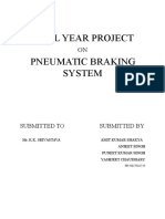 Final Year Project Pneumatic Braking System: Submitted To Submitted by