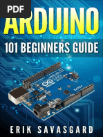 Download Arduino - 101 Beginners Guide How to Get Started With Your Arduino by Savasgard by zeevko1249 SN328842331 doc pdf