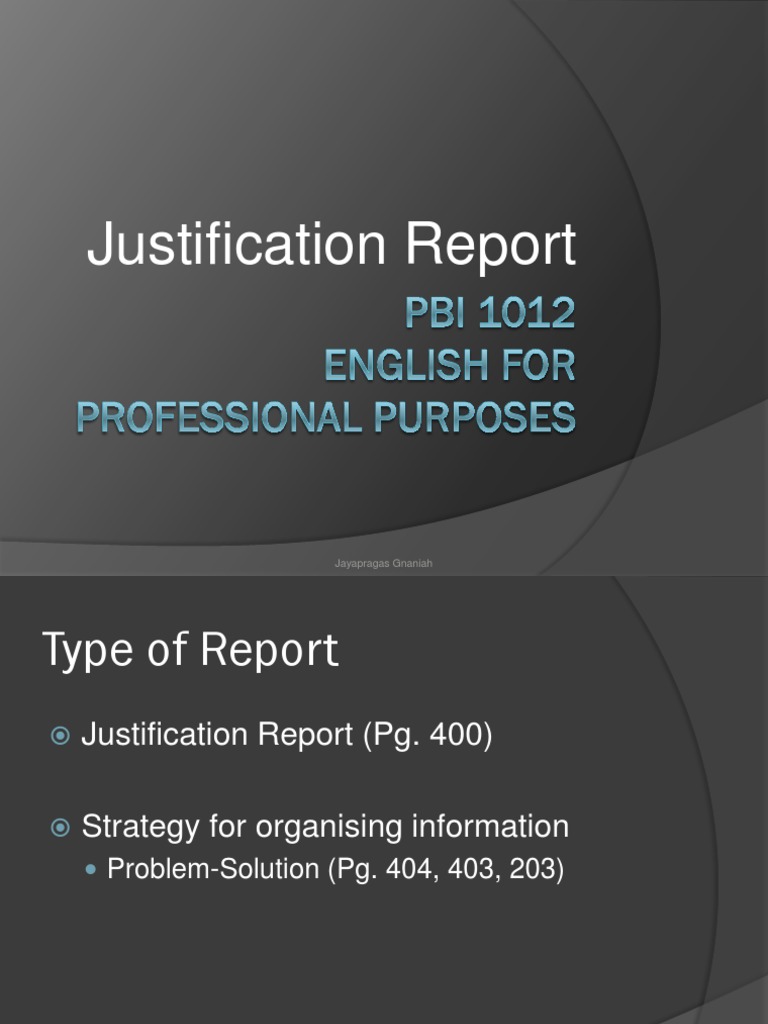 Justification Report Structure Guide | PDF | Computing | Business