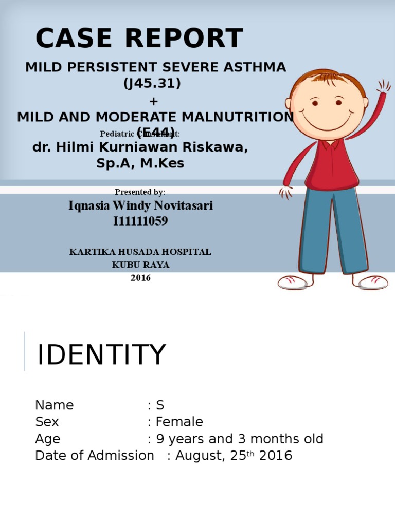 Case Report Asthma Clinical Medicine
