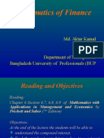Mathematics of Finance: Md. Aktar Kamal Lecturer Department of Management Bangladesh University of Professionals (BUP