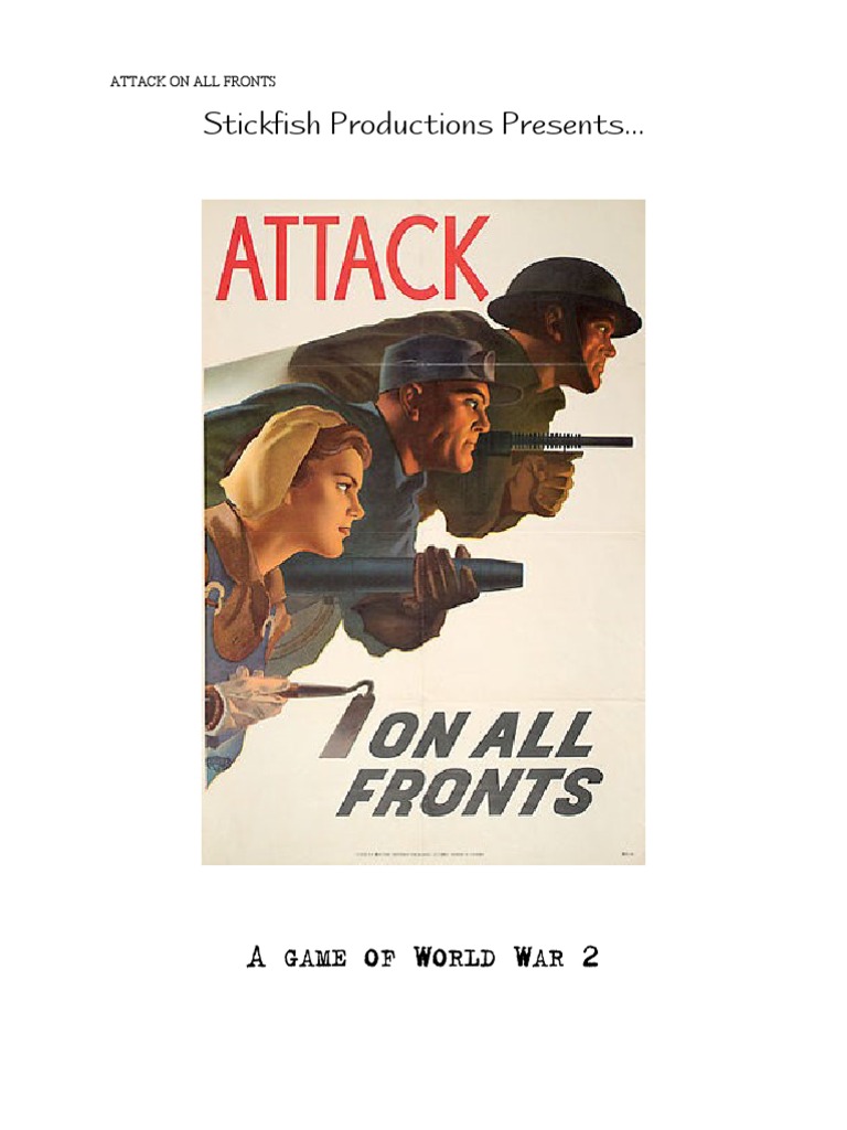 Attack On All Fronts Infantry Wars & Military