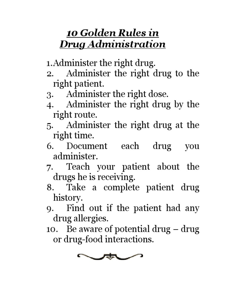 10 Golden Rules of Drug Administration | PDF | Self-Improvement | Wellness