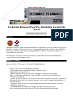 Production Resource Planning Scheduling and Activity Control