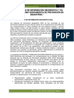 Los Sistemas de ion Geografica y Su Aplicacion Como Herramienta en La Prevencion de Desastres Ponencia