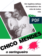 Chico Mendes, o seringueiro