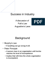 Success in Industry: A Discussion of Putt's Law Augustine's Laws