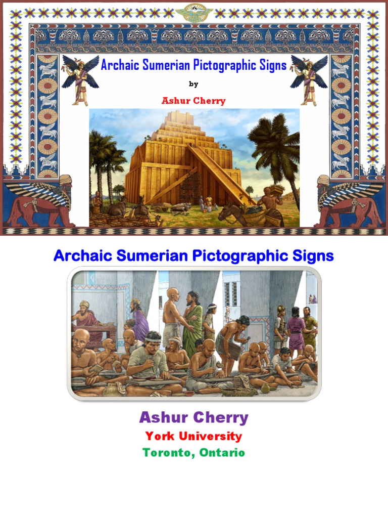 Archaic Sumerian Pictographic Signs - Ashur Cherry | PDF | Mesopotamian ...