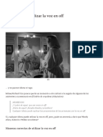 8 Maneras de Utilizar La Voz en Off