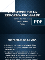 Objetivos de La Reforma Pro-Salud