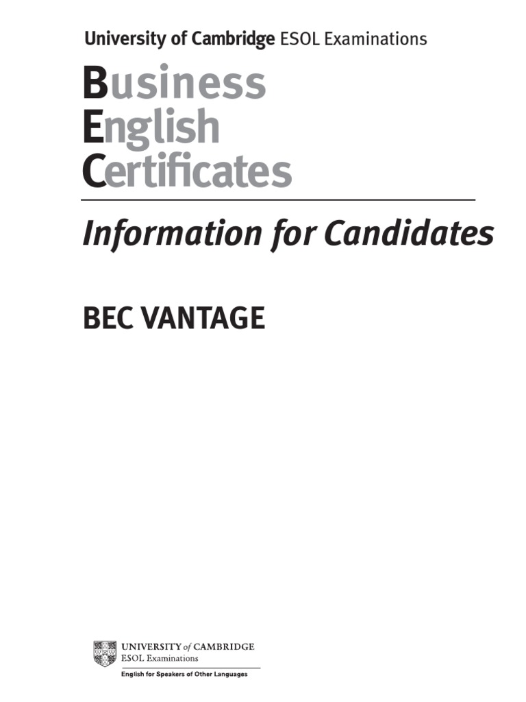 BEC TEST VANTAGE Information for Candidates Business
