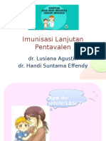 Imunisasi Lanjutan Pentavalen dr. Lusiana Agustin dr. Handi Suntama Effendy