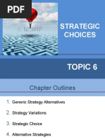 Topic 6 - Strategic Choices