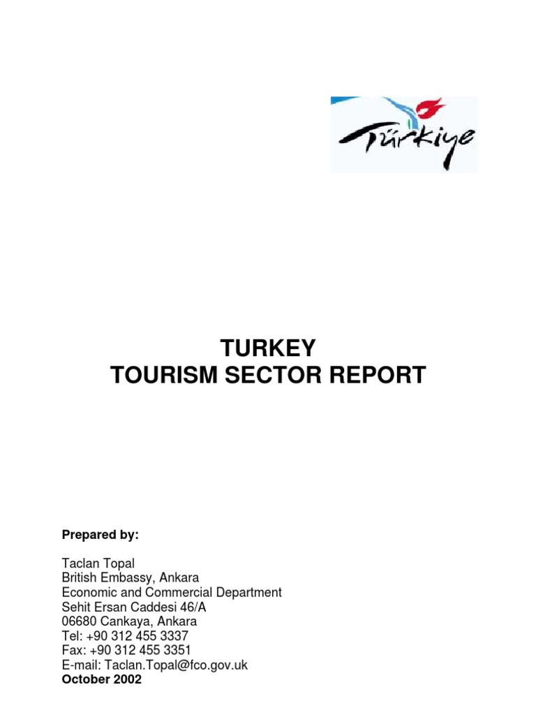 Turkey Tourism Report by British Embassy | PDF | Turkey | Tourism