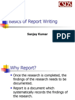 Basics of Report Writing: Sanjay Kumar