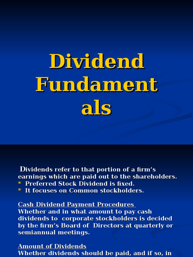 Dividend Policies | Dividend | Securities (Finance)