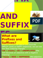 Prefixes and Suffixes