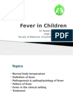 Fever in Children: Dept of Child Health Faculty of Medicine, University of Indonesia