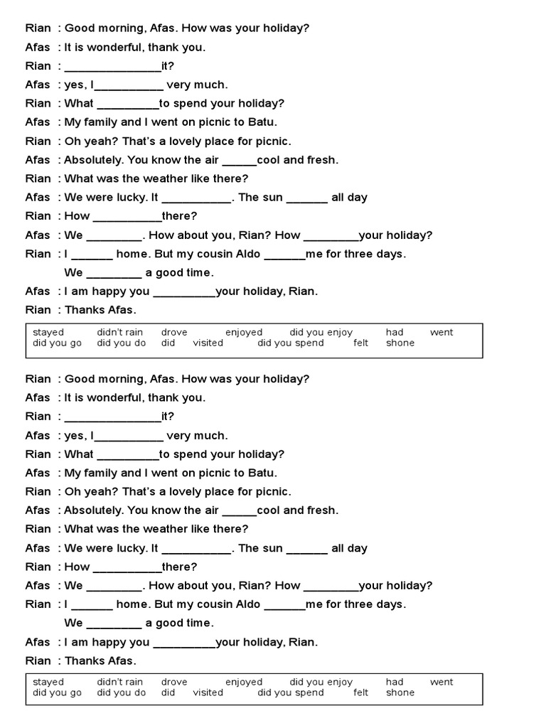 Stayed Didn't Rain Drove Enjoyed Did You Enjoy Had Went Did You Go Did ...