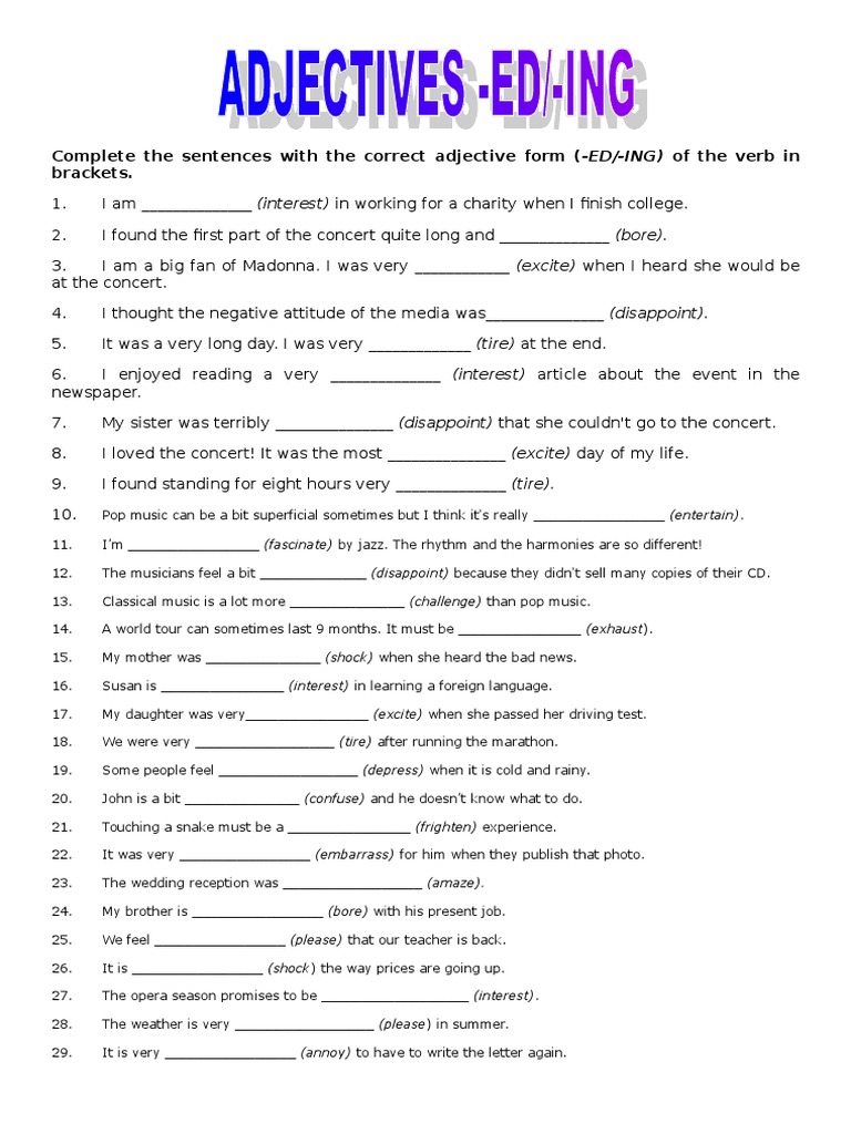 Complete The Sentences With The Correct Adjective Form (ED/ING) of