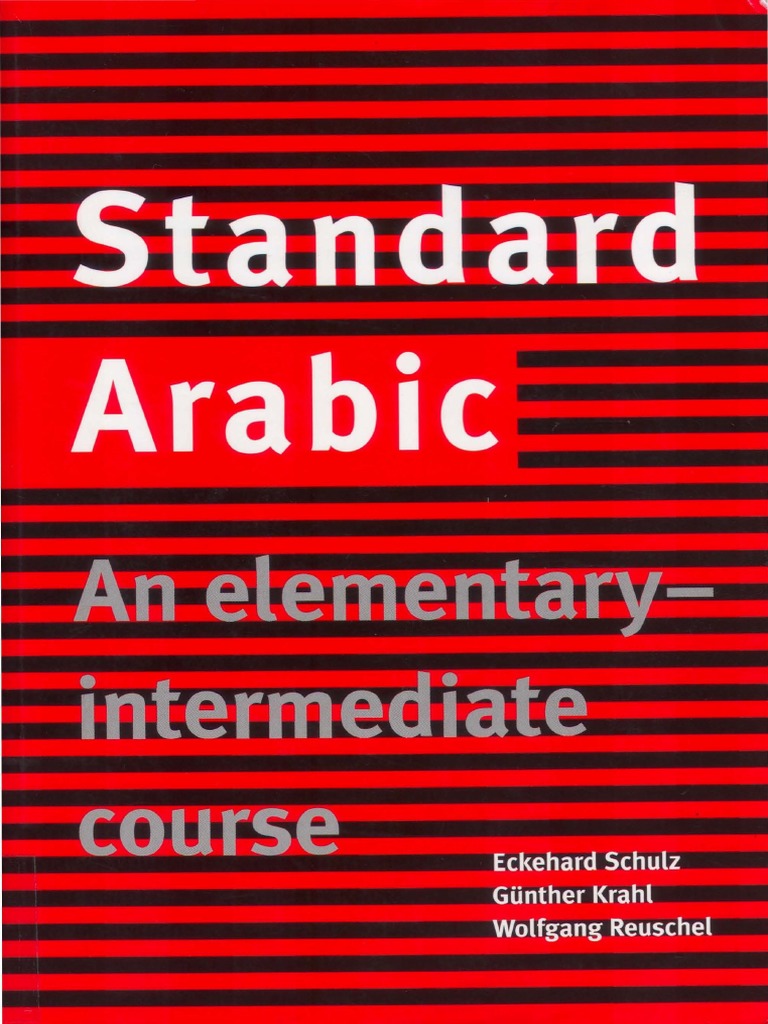 Standard Arabic An Elementary-Intermediate Course | PDF | Arabic ...