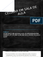 Celular Em Sala de Aula