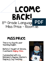 Welcome Back!: 8 Grade Language Arts Miss Price - Room 118