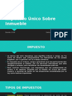 Impuesto Único Sobre Inmueble: Definición, Elementos y Características