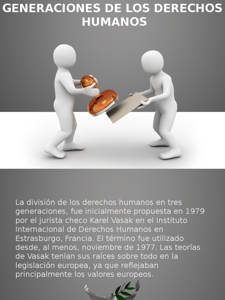 Generaciones de Los Derechos Humanos | PDF | Derechos humanos | Teoría ...