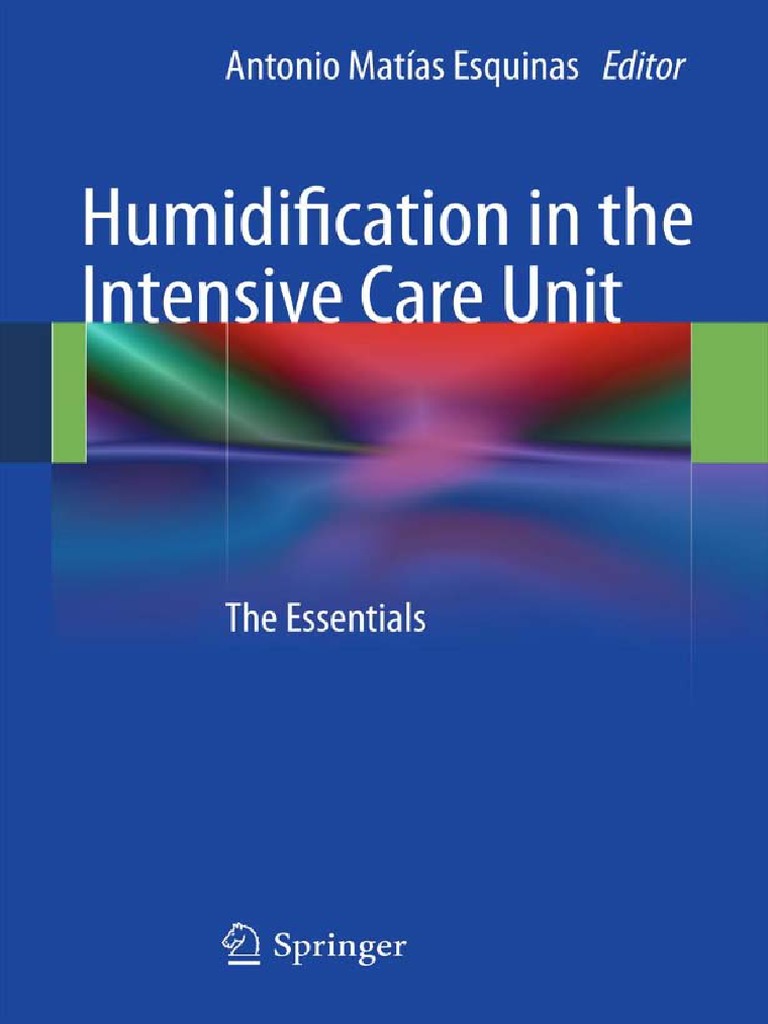 Humidification in the Intensive Care Unit Respiratory Tract Breathing