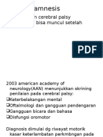 Anamnesis: Anak Dengan Cerebral Palsy Sekarang Ini Bisa Muncul Setelah