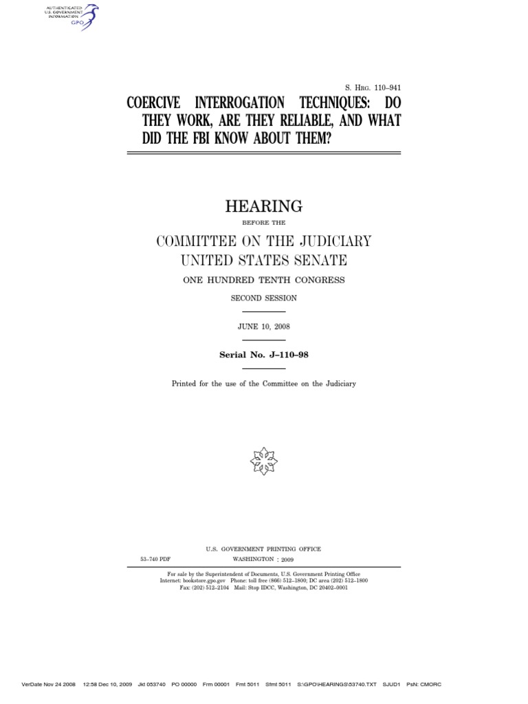 Senate Hearing, 110TH Congress Coercive Interrogation Techniques Do