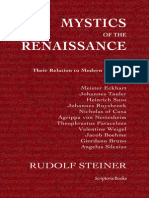 Mystics of The Renaissance and Their Relation To Modern Thought - Rudolf Steiner