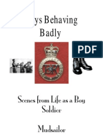 Boys Behaving Badly. Scenes from Life as a Boy Soldier  by Mudsailor