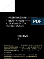 Preparacion Biostatica - Tratamientos Preprotesicos