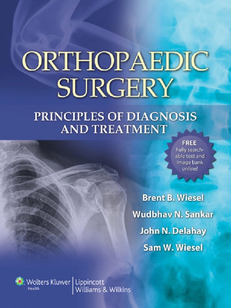 Orthopaedic Surgery - Principles of Diagnosis and Treatment PDF | PDF