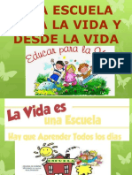 Una Escuela para La Vida y Desde La