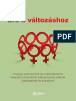 Erő a változáshoz. Hogyan szervezzünk és működtessünk önsegítő csoportokat párkapcsolati erőszak áldozatainak és túlélőinek? 